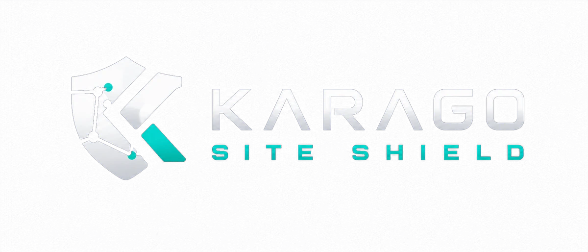 Karago-Site Shield